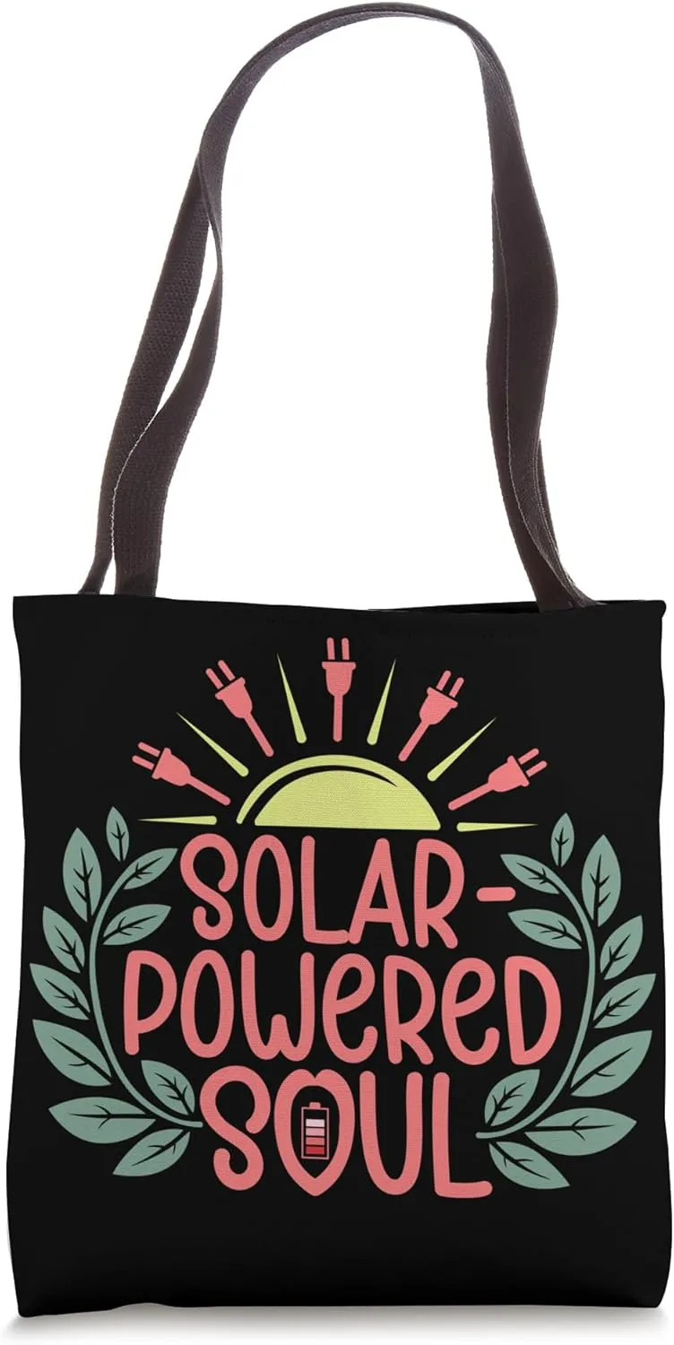 Solar Powered Soul Shirt Eco Nature Energy Vibes Tee Tote Bag
